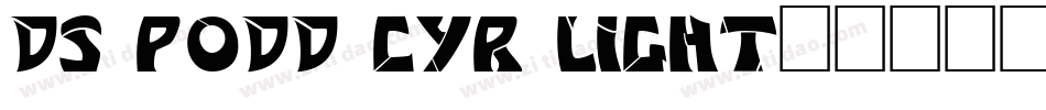 DS Podd Cyr Light字体转换